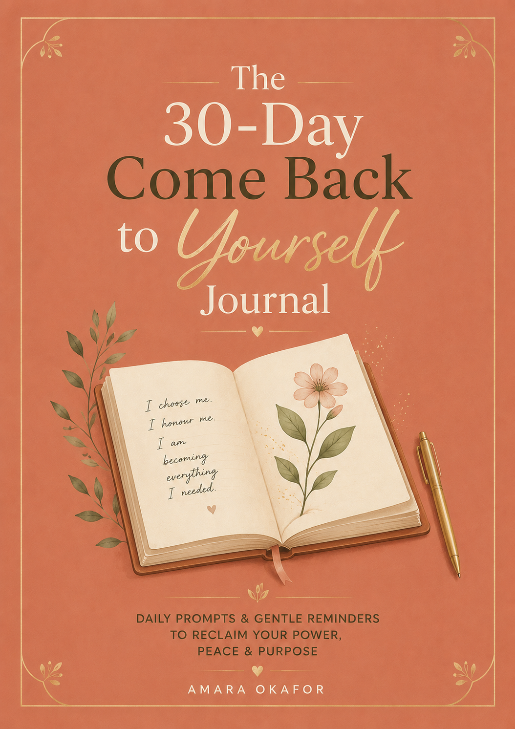 Bonus 2 - The 30-Day Come Back to Yourself Journal